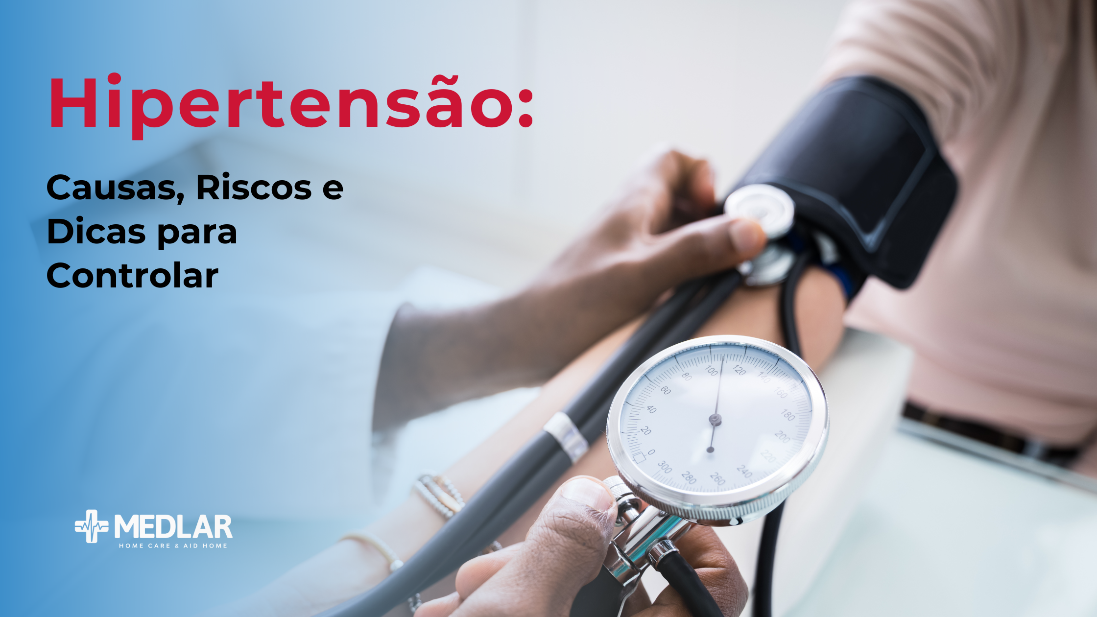 Pressão Arterial: Causas, Riscos e Dicas para Controlar a Pressão